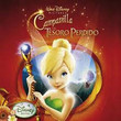 Campanilla y el Tesoro Perdido (Tinker Bell and the Lost Treasure) [Original Soundtrack]