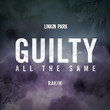 Guilty All The Same (Ft. Rakim)