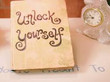 Unlock Yourself
