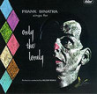 Frank Sinatra Sings For Only The Lonely