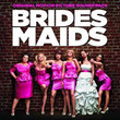 Bridesmaids [BO]