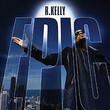 Epic (R. Kelly)