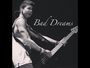 Bad Dreams