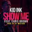 Show Me (feat. Chris Brown)