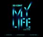 My Life (Ft. Eminem & Adam Levine)
