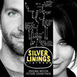 Silver Linings Playbook (Happiness Therapy) [BO]