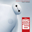 Big Hero 6 (Vf. Les Nouveaux Héros) [Bo]