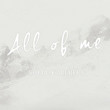 All of Me [Single]