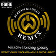 Scream & Shout (Hit-Boy Remix) [Single]