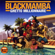Ghetto Millionaire [Single]