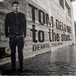 To the Stars... Demos, Odds and Ends