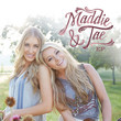 Maddie & Tae - EP