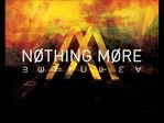 Nothing More