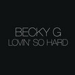 Lovin' So Hard [Single]