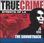 True Crime: Streets of LA [OST]