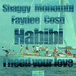 Habibi (I Need Your Love) [Single]