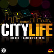 City Life Riddim