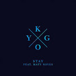 Stay (Ft. Maty Noyes)