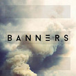 Banners [Ep]