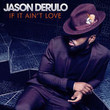 If It Ain't Love [Single]