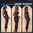 Make Way for Dionne Warwick