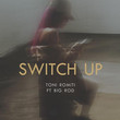Switch Up [Single]