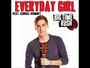 Everyday Girl
