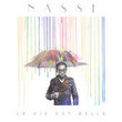 La Vie Est Belle [Single]