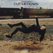 Cut Me Down [Single]