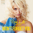 Won't Forget You (Ft. Stylo G)