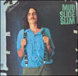 Mud Slide Slim and the Blue Horizon