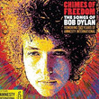 Chimes of Freedom - The Songs of Bob Dylan Honoring 50 Years of Amnesty International