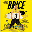 Brice 3 [BO]