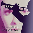 Pas De Toi [Single]