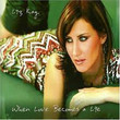 When Love Becomes A Lie [Single]