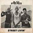 STREET LIVIN'