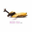 Poison Fruit [Single]