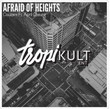 Afraid of Heights [Single]