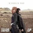 N'oublie Pas (Ft. LP)