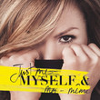 Just Me, Myself & Moi-Même (Réédition 2018)