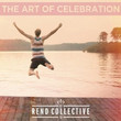 The art of celebration