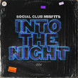 Into the night