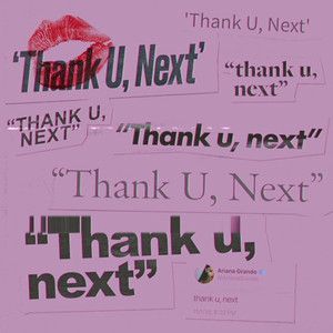 Paroles Et Traduction Ariana Grande Thank U Next