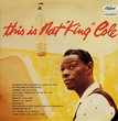 This Is Nat "King" Cole [Compilation]