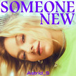 Someone New [Single]