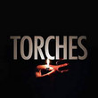 Torches [Single]