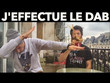 J'effectue le Dab