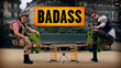 Badass