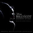 Maleficent: Mistress of Evil (Vf. Maléfique - Le Pouvoir Du Mal) [BO]