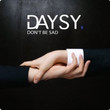 Don't Be Sad [Single]